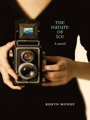 cover image of The Nature of Ice
